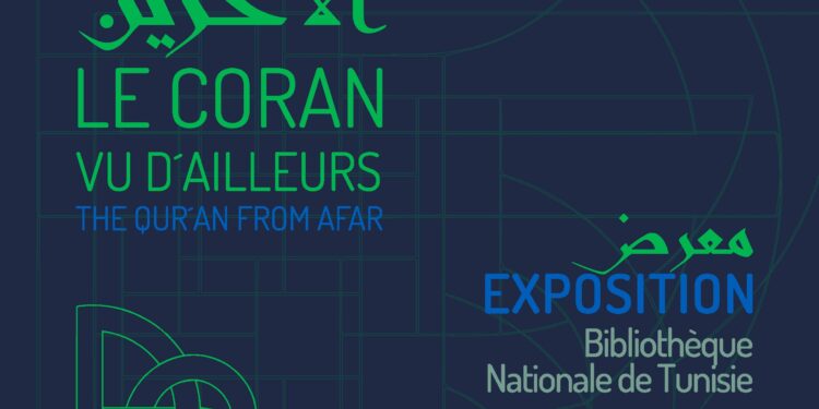 Exposition : Le Coran vu d’ailleurs à la bibliothèque nationale de Tunisie