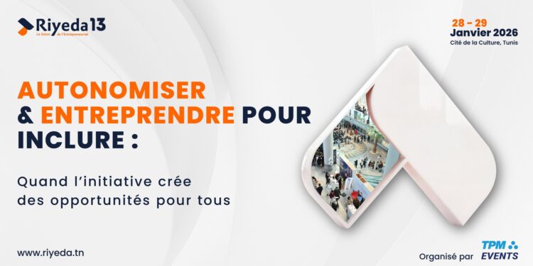 Riyeda 13 : Focus sur l’entrepreneuriat et l’inclusion