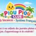 Le jardin d’enfants Piou Piou lance son club vacances été pour enfants